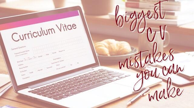 Biggest CV Mistakes