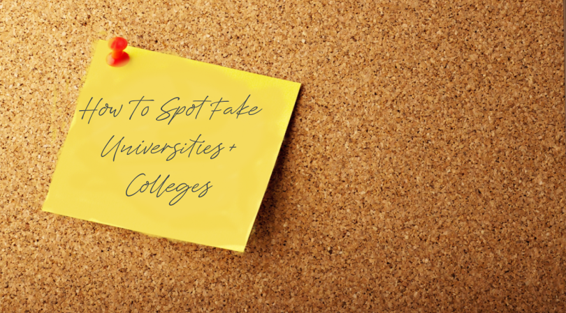 How To Spot Fake Universities & Colleges