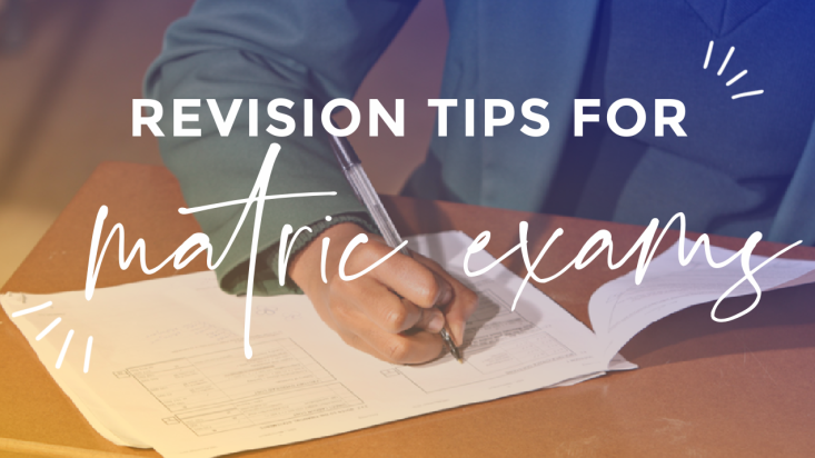 Revision Tips For Matric Exams