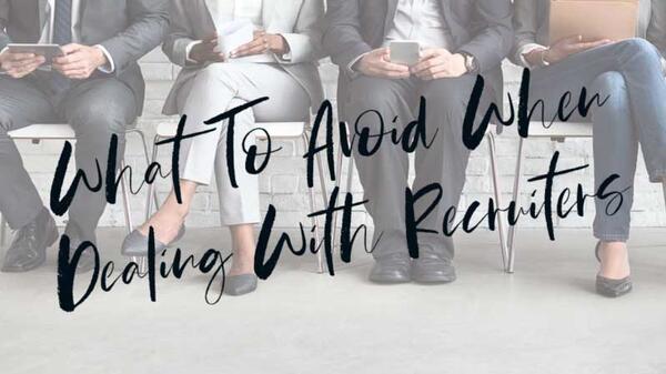 Dealing with recruiters